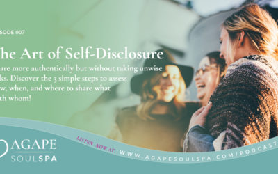 Episode 7: The Art of Self-Disclosure