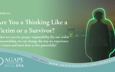 Episode 16: Why Be Victim when You Can Choose to Be a Survivor?